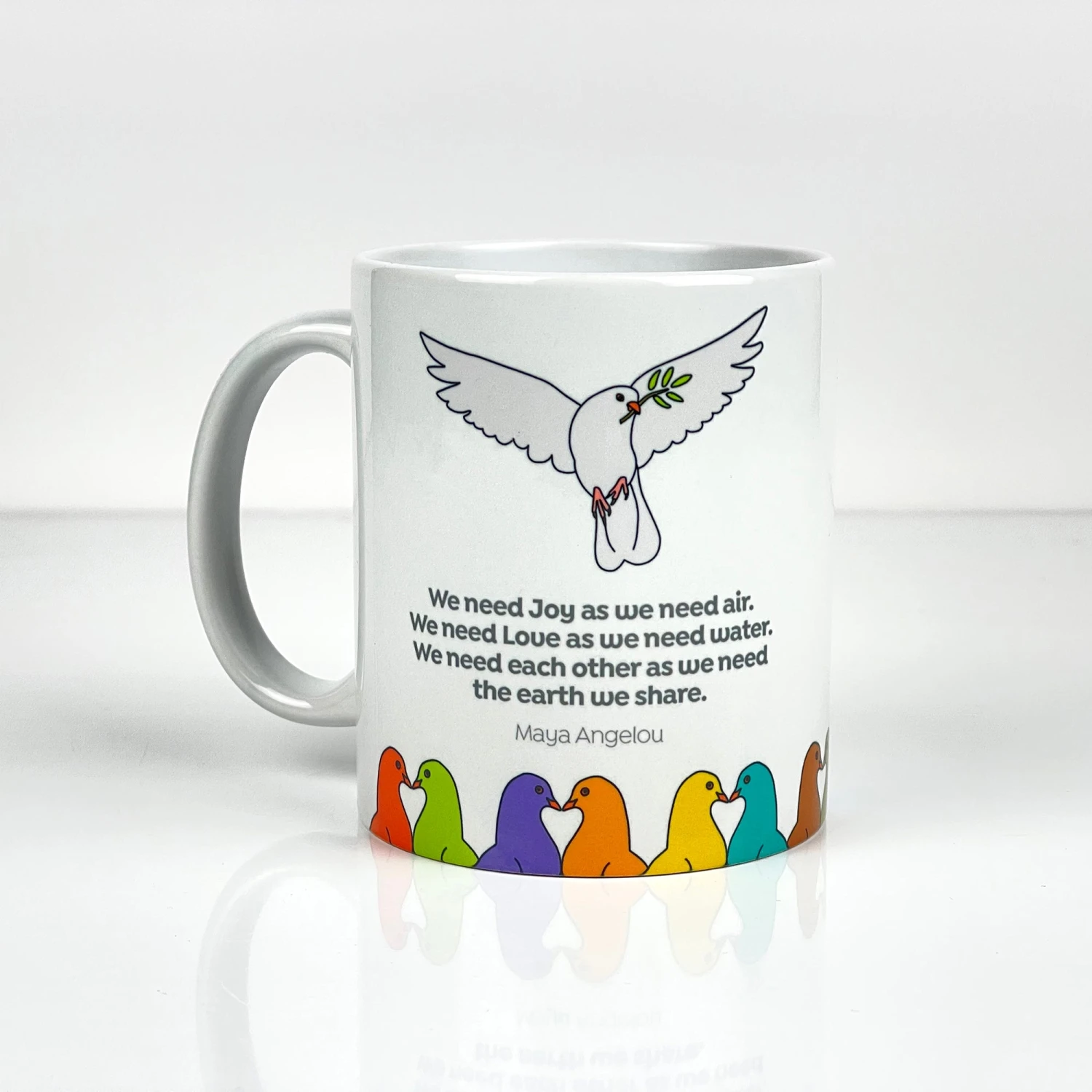 Peace, Love & Each Other - Maya Angelou - Fundraising Mug 1 Peace, Love & Each Other - Maya Angelou - Fundraising Mug